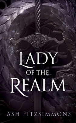 Lady of the Realm: Stranger Magics, Book Nine by Ash Fitzsimmons
