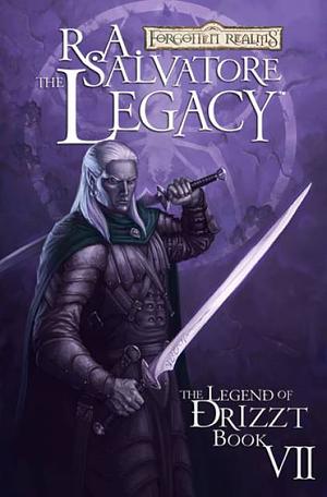 The Legacy by R.A. Salvatore, Robert Atkins, Andrew Dabb