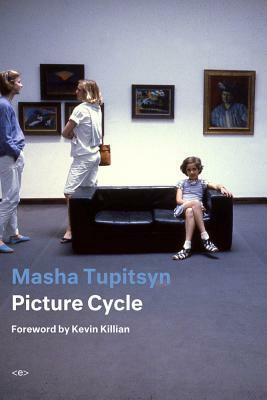 Picture Cycle by Masha Tupitsyn