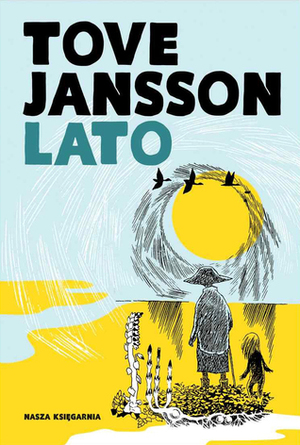 Lato by Zygmunt Łanowski, Tove Jansson