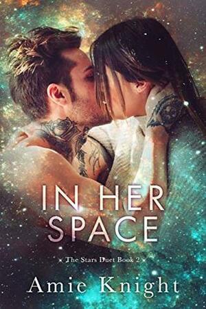 In Her Space by Amie Knight