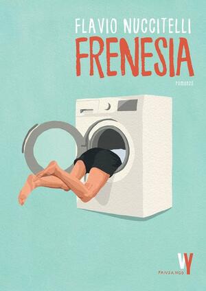 Frenesia by Flavio Nuccitelli