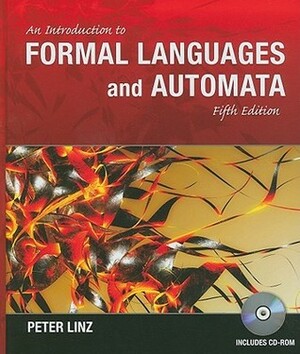 An Introduction to Formal Languages and Automata, 5th Edition by Peter Linz