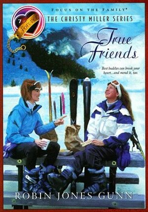 True Friends by Robin Jones Gunn