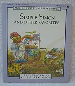 SIMPLE SIMON/OTHER/ (Mother Goose's Nursery Rhymes) by Allen Atkinson