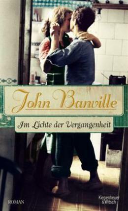 Im Lichte der Vergangenheit by John Banville