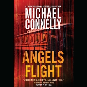 Angels Flight by Michael Connelly