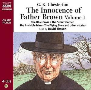 The Innocence of Father Brown Volume 1 by G.K. Chesterton