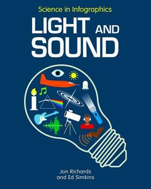 Light and Sound by Jon Richards