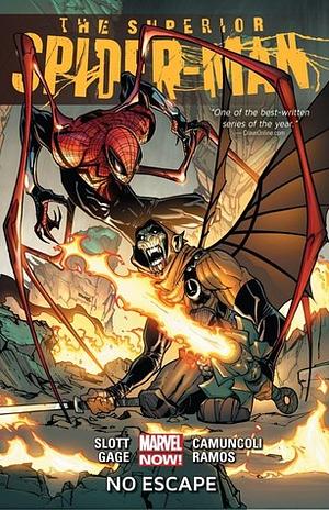 The Superior Spider-Man, Vol. 3: No Escape by Dan Slott, Christos Gage