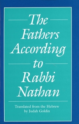 The Fathers According to Rabbi Nathan by 