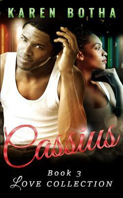 Cassius by Karen Botha