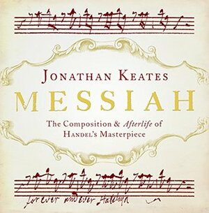 Messiah: The Landmark Library by Jonathan Keates