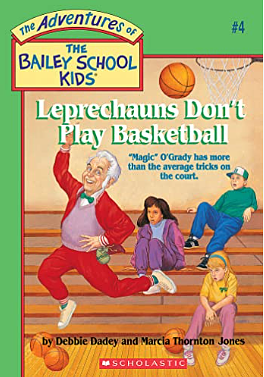Leprechauns Don't Play Basketball by Debbie Dadey, Marcia Thornton Jones