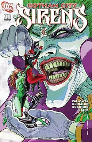 Gotham City Sirens #20 by Andres Guinaldo, Ramón F. Bachs, Lorenzo Ruggiero, Peter Calloway