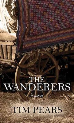 The Wanderers by Tim Pears