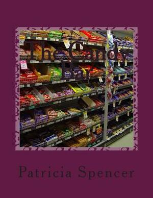 The Candy Bar by Patricia M. Spencer