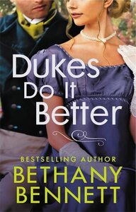 Dukes Do It Better by Bethany Bennett