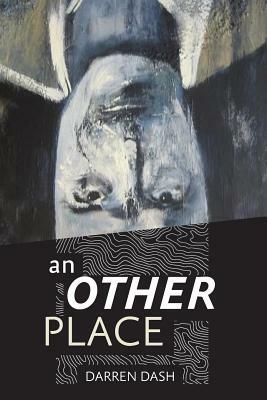 An Other Place by Darren Dash