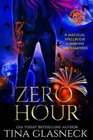 Zero Hour: Prequel by Tina Glasneck