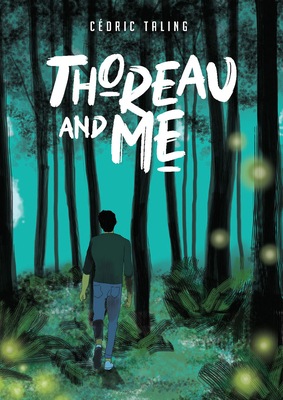 Thoreau and Me by Cédric Taling