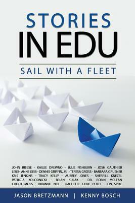 Stories in EDU: SAIL With A Fleet by Jason Bretzmann, Kenny Bosch