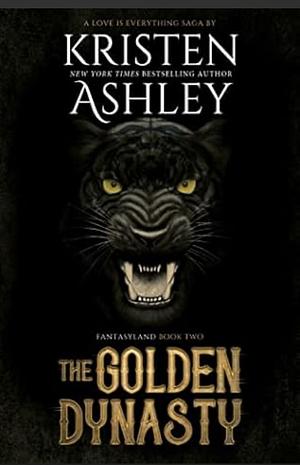 The Golden Dynasty by Kristen Ashley