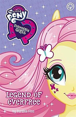 My Little Pony: Equestria Girls: Legend of Everfree by Perdita Finn, Perdita Finn, My Little Pony