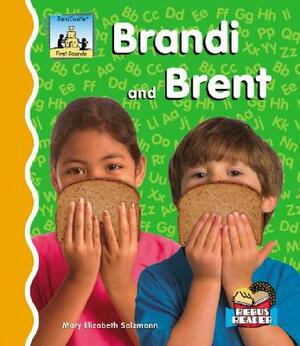 Brandi and Brent by Mary Elizabeth Salzmann