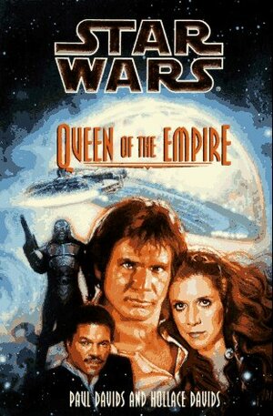 Queen of the Empire by Hollace Davids, Paul Davids