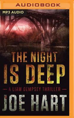 The Night Is Deep by Joe Hart