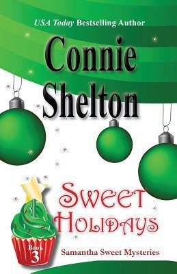 Sweet Holidays by Connie Shelton