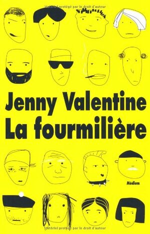 La Fourmilière by Cyrielle Ayakatsikas, Jenny Valentine