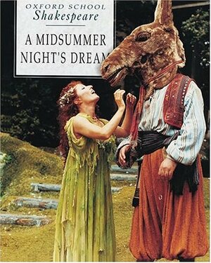 A Midsummer Night's Dream by William Shakespeare