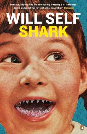 Shark by Will Self