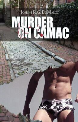 Murder on Camac by Joseph R.G. DeMarco