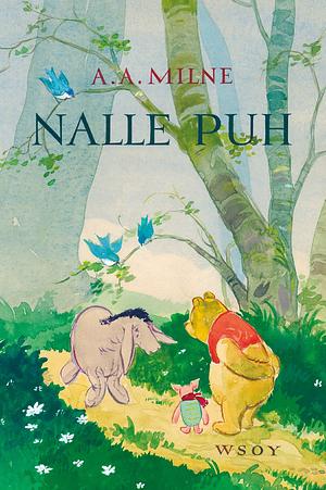 Nalle Puh by A.A. Milne