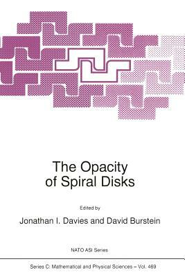 The Opacity of Spiral Disks by 