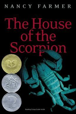 The House Of The Scorpion by Nancy Farmer