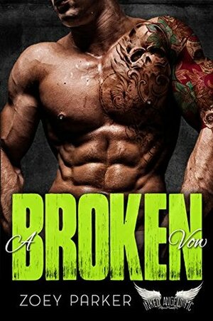 A Broken Vow by Zoey Parker