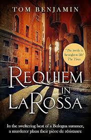 Requiem in La Rossa by Tom Benjamin