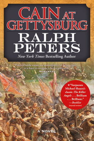 Cain at Gettysburg by Ralph Peters