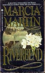 Riverbend by Marcia Martin