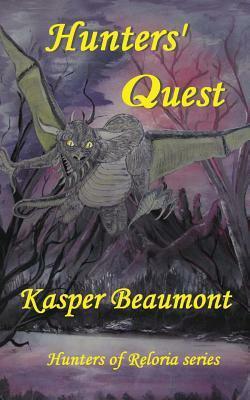 Hunters' Quest by Kasper Beaumont