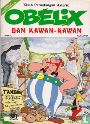 Obelix dan Kawan-kawan by René Goscinny, Albert Uderzo