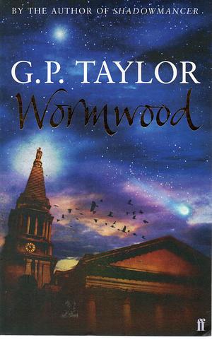 Wormwood by G.P. Taylor