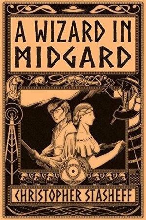 A Wizard in Midgard (Chronicles of the Rogue Wizard Book 6) by Christopher Stasheff