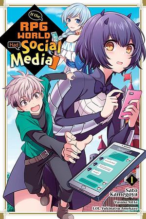 If the RPG World Had Social Media... Vol. 1 by Sato Kamegoya, lol