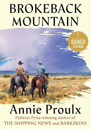 Brokeback Mountain by Annie Proulx