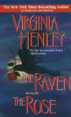 The Raven and the Rose by Virginia Henley